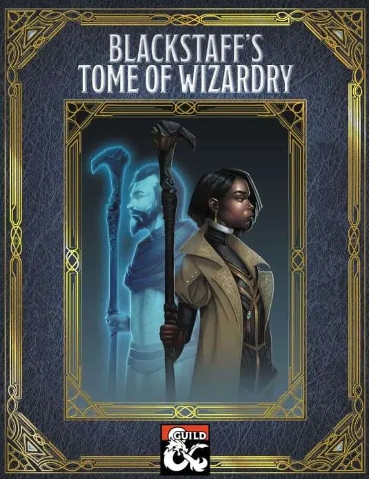 Blackstaff's Tome of Wizardry D&D 5e supplement cover image